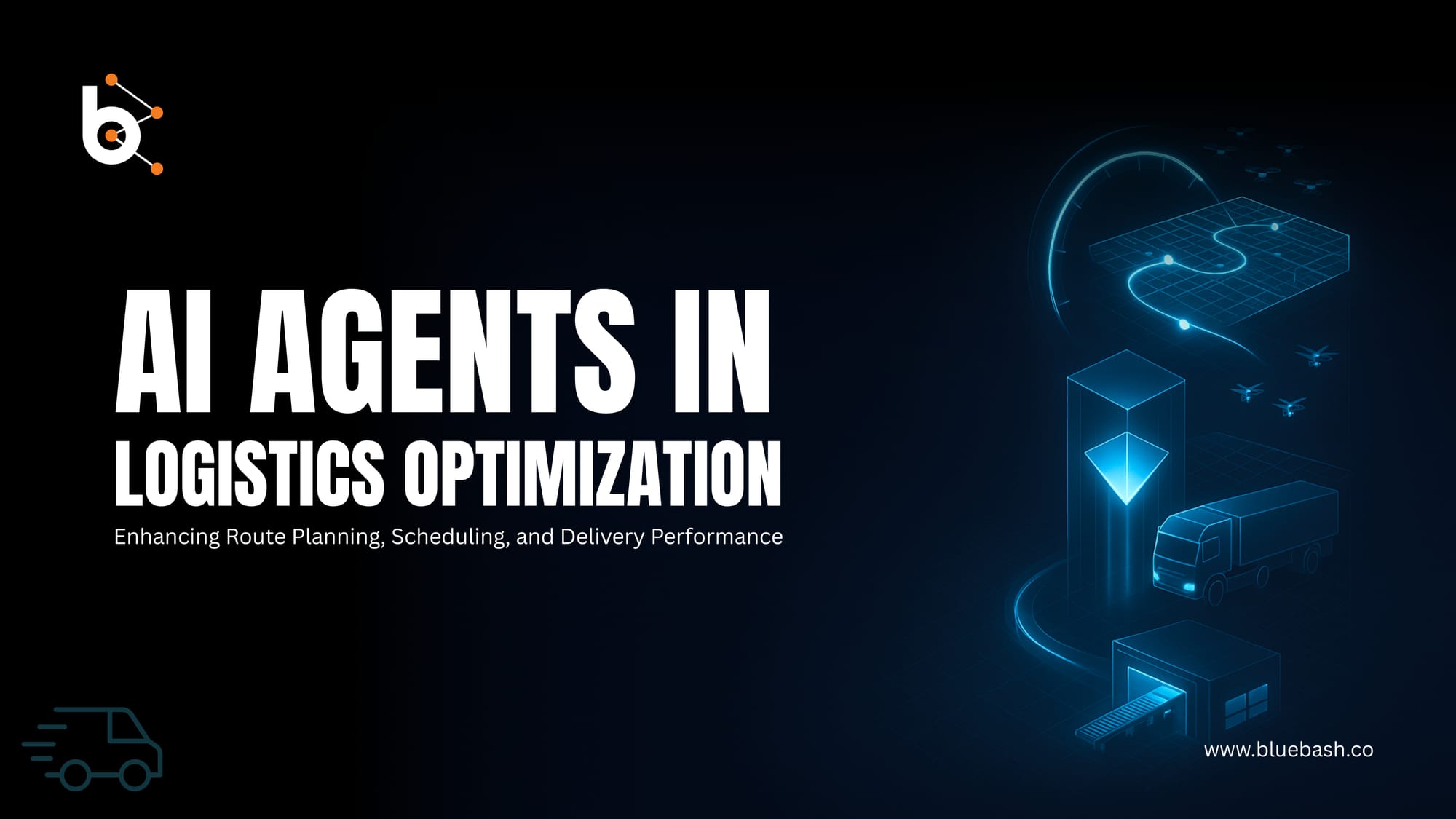 How AI Agents Optimize Route Planning & Delivery Scheduling in Logistics?