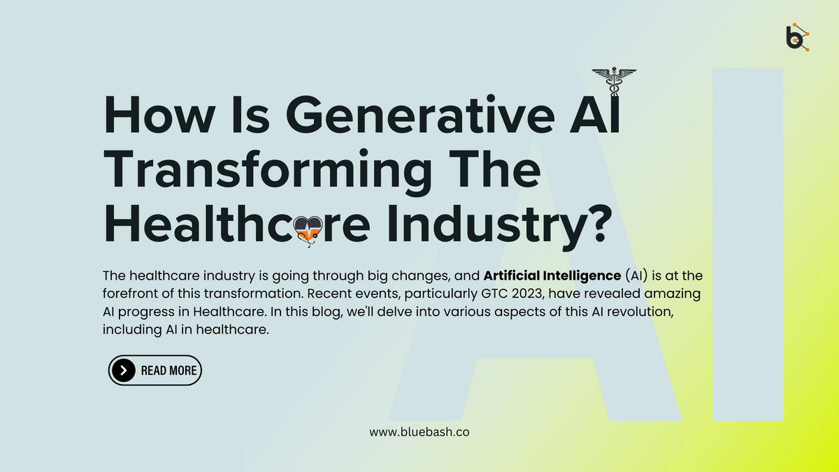 How Is Generative AI Transforming The Healthcare Industry?