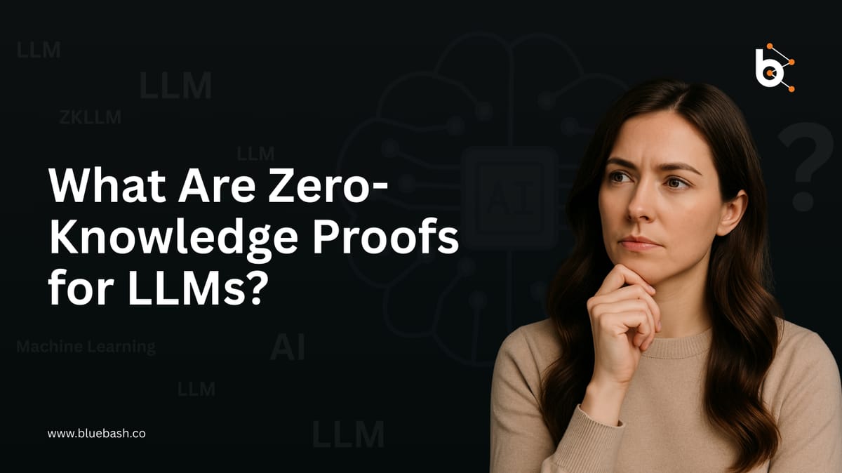 What Are Zero-Knowledge Proofs for LLMs (zkLLM)? A Beginner’s Guide