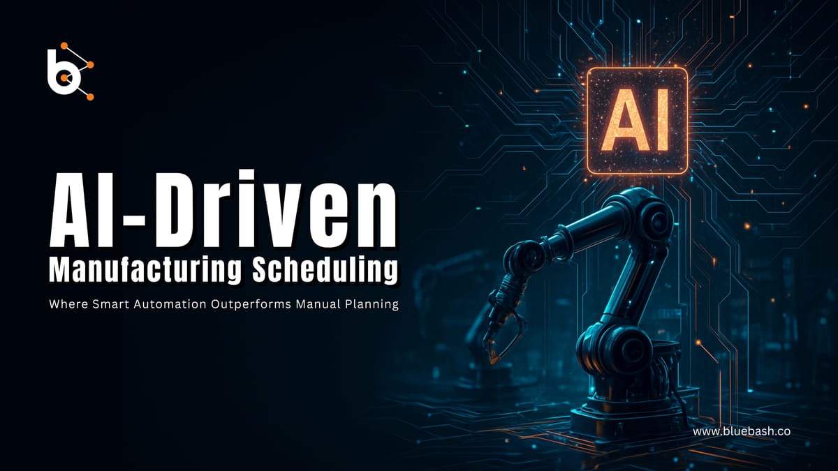 Why Should Manufacturers Replace Manual Scheduling with AI-Driven Solutions?