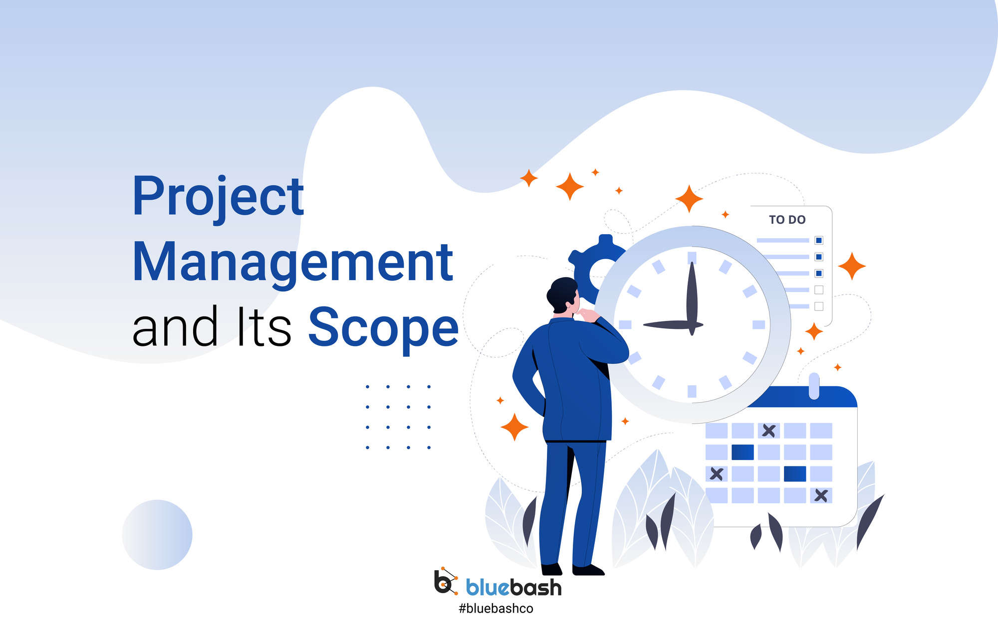 Project Management and Its Scope