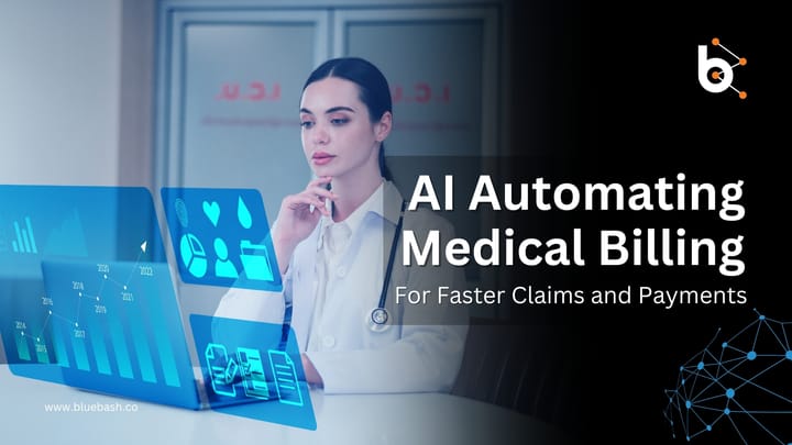 How AI is Automating Medical Billing for Faster Claims and Payments?